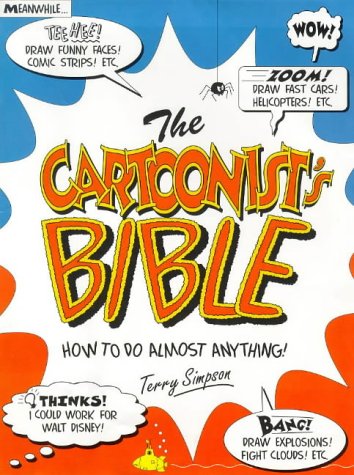 Stock image for The Cartoonist's Bible for sale by Library House Internet Sales