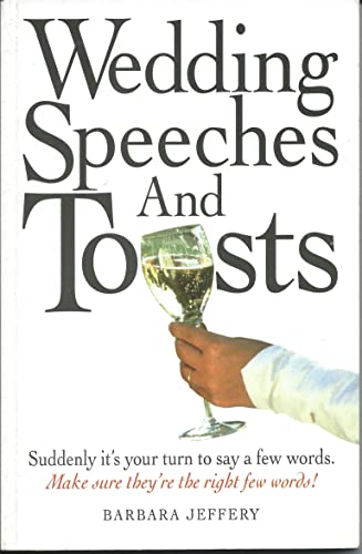 Stock image for Wedding Speeches and Toasts for sale by Better World Books