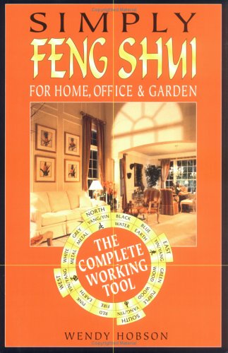 9780572024215: Simply Feng Shui: For Home, Office & Garden
