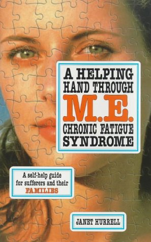 A Helping Hand Through M.E. Chronic Fatigue Syndrome