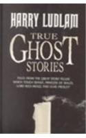 9780572025434: True Ghost Stories