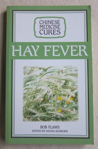 Imagen de archivo de Chinese Medicine Cures: Hay Fever a la venta por WorldofBooks