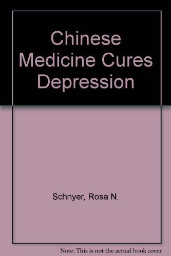 Imagen de archivo de Chinese Medicine Cures Depression a la venta por WorldofBooks