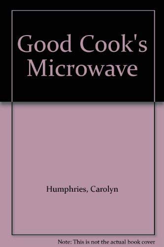 Stock image for Good Cook's Microwave for sale by WorldofBooks