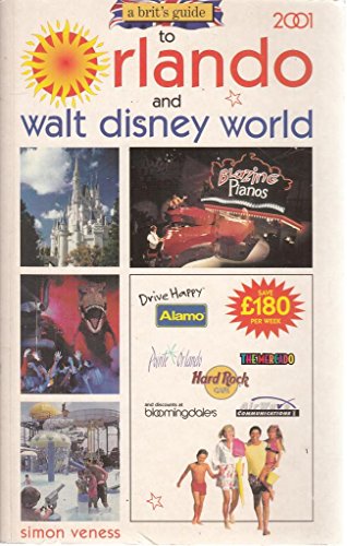 Stock image for Brits Guide to Orlando and Walt Disney World 2001 (A Brit's Guide to Orlando and Walt Disney World) for sale by WorldofBooks