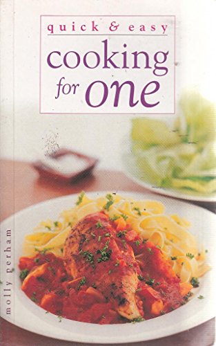 Imagen de archivo de Quick and Easy Cooking for One a la venta por ThriftBooks-Atlanta