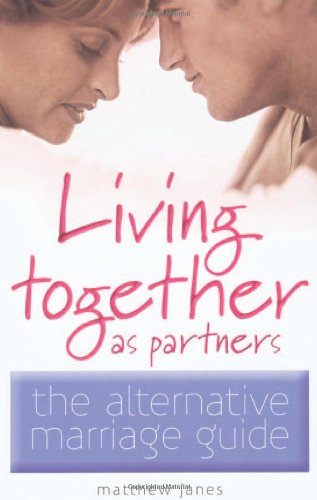 9780572027643: Living Together as Partners: The Alternative Marriage Guide