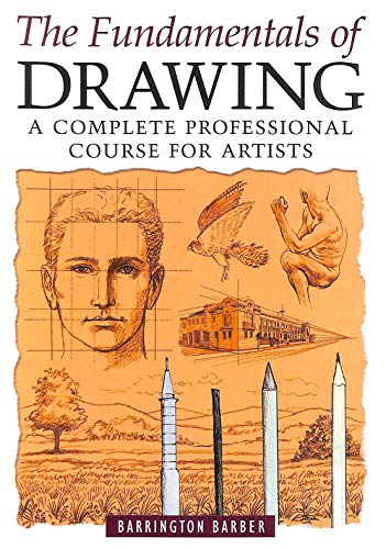 Stock image for The Fundamentals of Drawing for sale by Better World Books