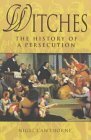 Stock image for Witch Hunt: History of a Persecution for sale by A Good Read, LLC