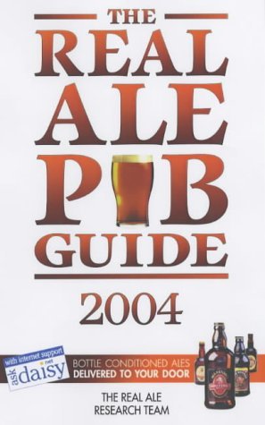 Stock image for The Real Ale Pub Guide 2004 for sale by Reuseabook