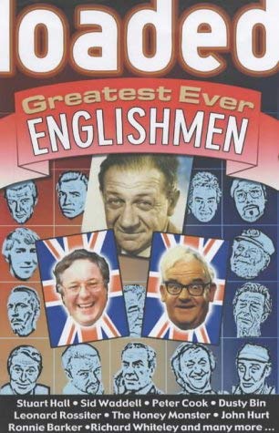 Stock image for "Loaded": Greatest Ever Englishmen for sale by WorldofBooks