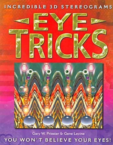 Beispielbild fr Eye Tricks: You Won't Believe Your Eyes zum Verkauf von AwesomeBooks