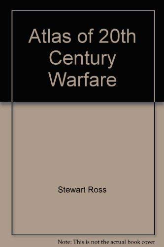 Beispielbild fr Atlas of 20th Century Warfare zum Verkauf von WorldofBooks