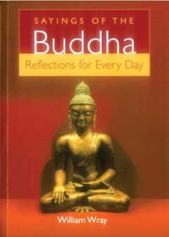Beispielbild fr Saying of the Buddha zum Verkauf von WorldofBooks