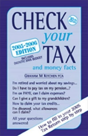 Beispielbild fr CHECK YOUR TAX MONEY FACTS 2005 06 (Check Your Tax and Money Facts) zum Verkauf von WorldofBooks