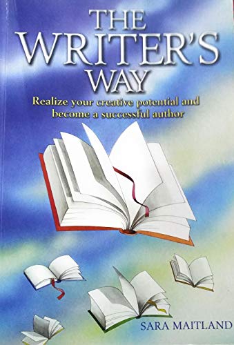 Stock image for The Writer's Way: Realise Your Creative Potential and Become a Successful Author for sale by WorldofBooks