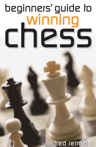 Beispielbild fr Beginners' Guide to Winning Chess zum Verkauf von WorldofBooks