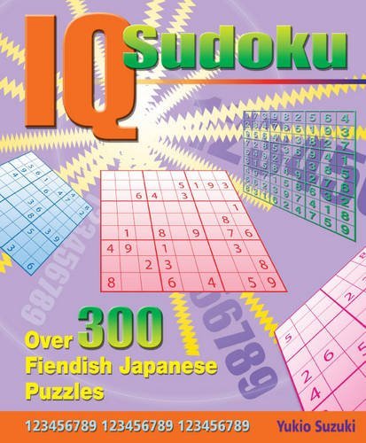 Stock image for IQ Sudoku: Over 300 Fiendish Japanese Puzzles for sale by Tall Stories BA
