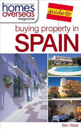 Stock image for Homes Overseas Guide to Buying a Property in Spain for sale by WorldofBooks