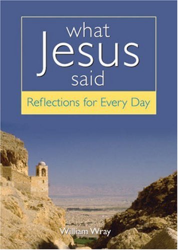 Stock image for What Jesus Said for sale by WorldofBooks