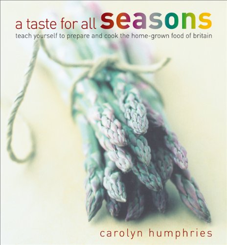 Stock image for A Taste for All Seasons for sale by WorldofBooks