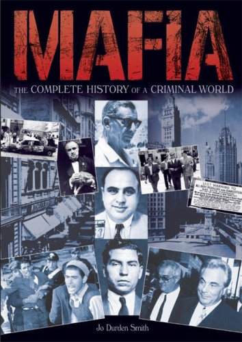 Stock image for Mafia: The Complete History of a Criminal World for sale by WorldofBooks