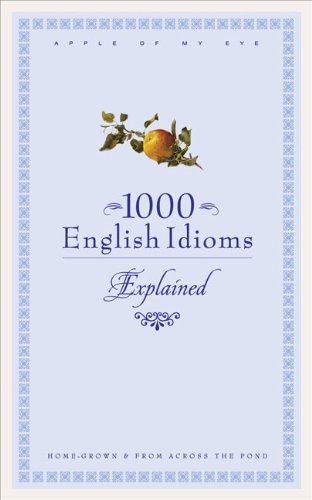 9780572033903: 1000 English Idioms: Home-grown and from Across the Pond