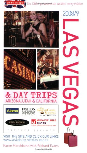 Beispielbild fr Brits Guide to Las Vegas 2008-2009: And Day Trips in Arizona, Utah and California zum Verkauf von Reuseabook