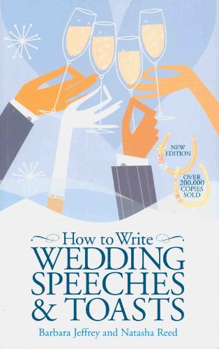 Beispielbild fr How to Write Wedding Speeches and Toasts zum Verkauf von Better World Books: West
