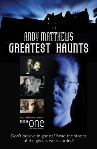 Andy Matthews Greatest Haunts (9780572035433) by Matthews, Andy