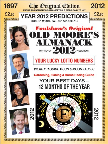 9780572036478: Old Moore's Almanack 2012 (Old Moore's Almanack 2012: Published Under the Original Copyright Dating Back to 1697)