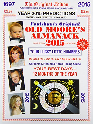 9780572044596: OLD MOORES ALMANACK 2015 (Old Moore's Almanack: Published Under the Original Copyright Dating Back to 1697)