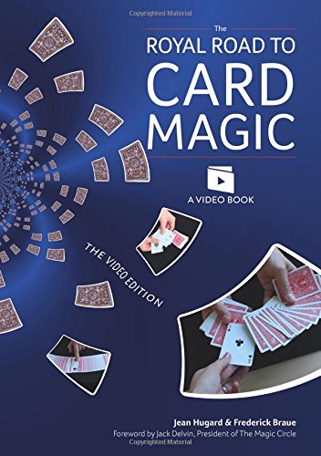 The Royal Road To Card Magic Handy Card Tricks To Amaze Your Friends the-royal-road-to-card-magic-handy-card-tricks-to-amaze-your-friends