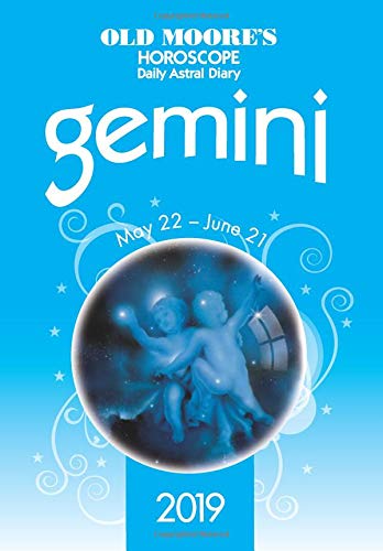 Stock image for Old Moore's Horoscope Gemini 2019 (Old Moore's Horoscope Daily Astral Diaries) for sale by WorldofBooks