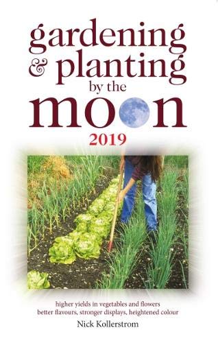 Stock image for Gardening and Planting by the Moon 2019 for sale by AwesomeBooks