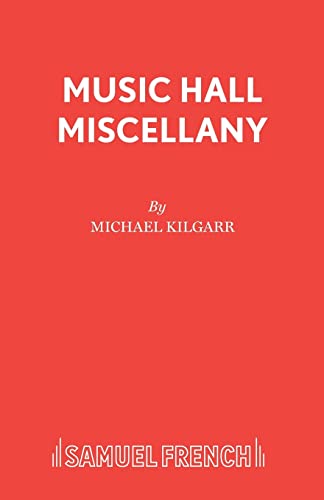 Beispielbild fr MUSIC HALL MISCELLANY (Acting Edition S.) zum Verkauf von WorldofBooks