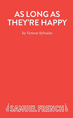 Stock image for As Long as They're Happy: Play for sale by WorldofBooks