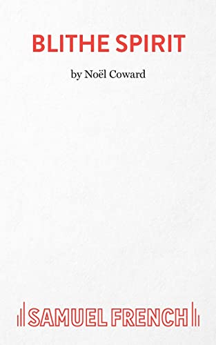 9780573010446: Blithe Spirit (Acting Edition S.)