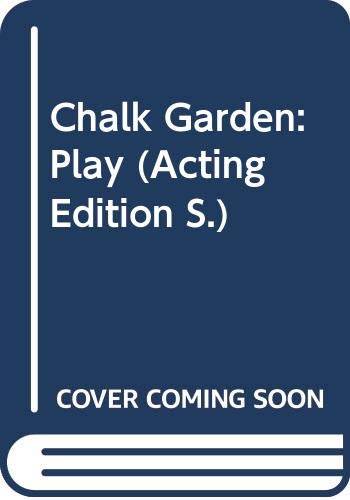 9780573010644: Chalk Garden: Play