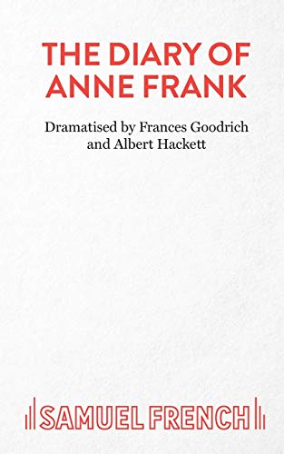 9780573011047: The Diary of Anne Frank: Play (Acting Edition)