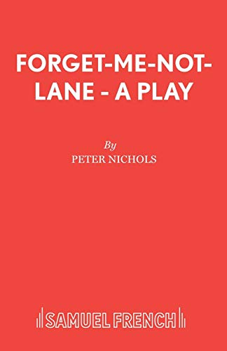 9780573011405: Forget-Me-Not-Lane - A Play (Acting Edition S.)