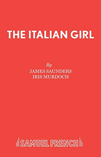 9780573012136: The Italian Girl