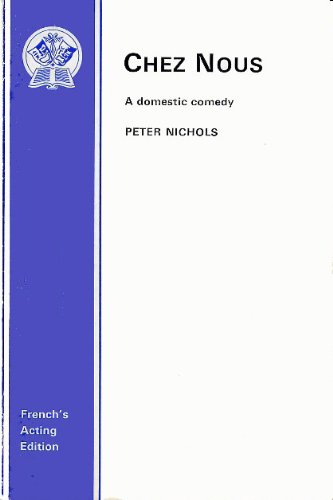 Chez Nous (9780573013195) by Nichols, Peter