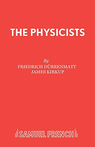 Imagen de archivo de The Physicists: A Play in Two Acts a la venta por GF Books, Inc.