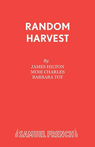 9780573013706: Random Harvest