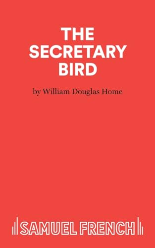 Stock image for SECRETARY BIRD, A COMEDY for sale by WONDERFUL BOOKS BY MAIL