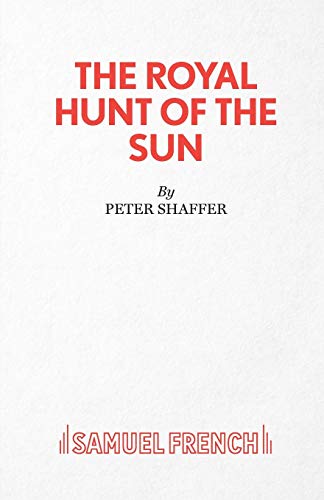 Beispielbild fr The Royal Hunt of the Sun (Acting Edition) zum Verkauf von WorldofBooks