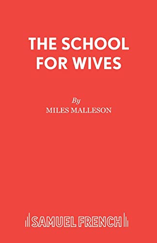 The School for Wives