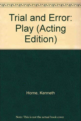Beispielbild fr Trial and Error: Play (French's Acting Edition) zum Verkauf von Book Bungalow