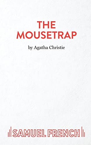 Stock image for The Mousetrap: A Play (Acting Edition) for sale by GF Books, Inc.